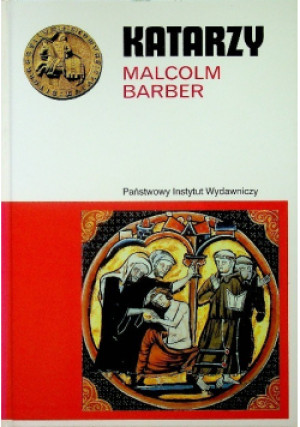 Katarzy - Malcolm Barber - książka historyczna wyd. 2005
