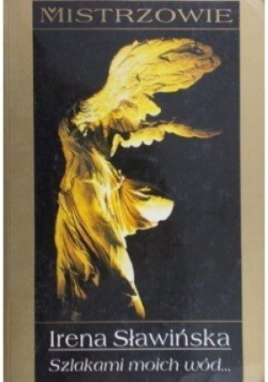 Szlakami moich wód - Irena Sławińska - książka  wyd. 1998