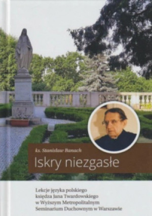 Iskry niezgasłe - Stanisław Banach - książka  wyd. 2019