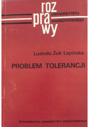 Problem tolerancji - Ludmiła Żuk-Łapińska - książka  wyd. 1991