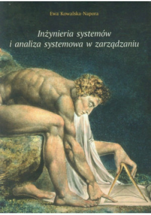 Inżynieria systemów i analiza systemowa w zarządzaniu - Ewa Kowalska-Napora - książka  wyd. 2015
