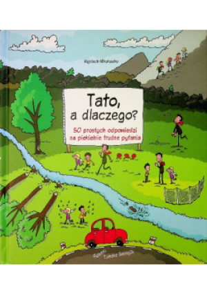 Tato a dlaczego - Wojciech Mikołuszko - książka  wyd. 2016