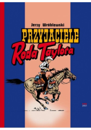 Przyjaciele Roda Taylora - Jerzy Wróblewski - książka  wyd. 2024