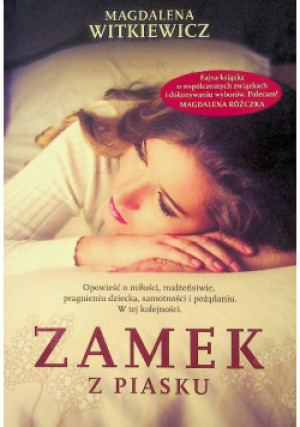 Zamek z piasku - Magdalena Witkiewicz - książka  wyd. 2013