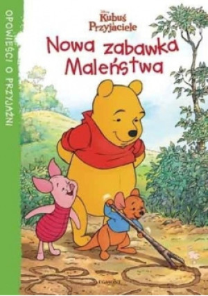Nowa zabawka maleństwa - Praca Zbiorowa - książka  wyd. 2014