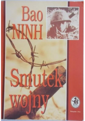 Smutek wojny - Bao Ninh - książka  wyd. 1995