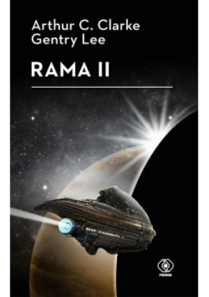 Rama II - Arthur C. Clarke, Gentry Lee - książka fantasy wyd. 2023