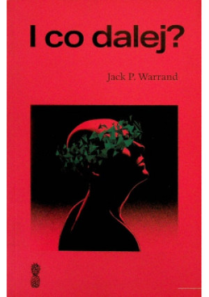 I co dalej - Jack P. Warrand - książka  wyd. 2021