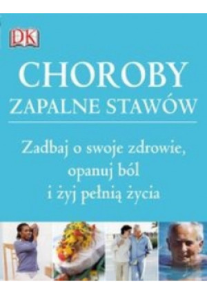 Choroby zapalne stawów - Praca Zbiorowa - książka  wyd. 2007