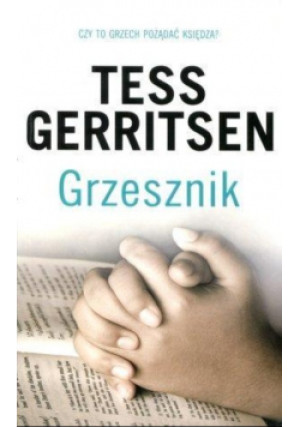 Grzesznik - Tess Gerritsen - książka  wyd. 2016