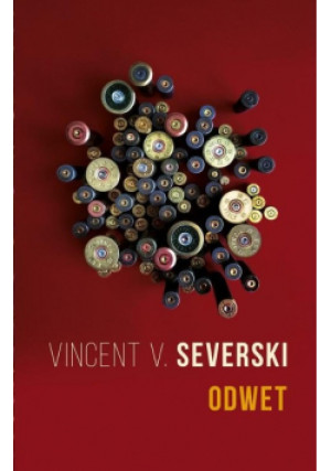 Odwet - Vincent V. Severski - książka  wyd. 2019