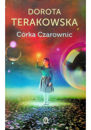 Córka czarownic - Dorota Terakowska - książka fantasy wyd. 2014