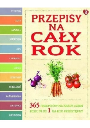 Przepisy na cały rok - Zbiorowa Praca - książka  wyd. 2013