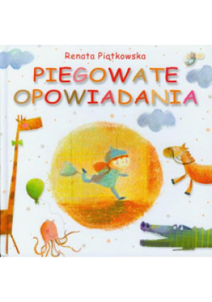 Piegowate opowiadania - Renata Piątkowska - książka  wyd. 2010