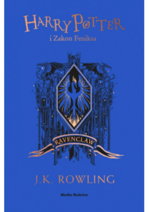 Harry Potter i Zakon Feniksa (Ravenclaw) - J.K. Rowling - książka fantasy wyd. 2024