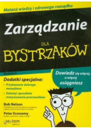 Zarządzanie dla bystrzaków - Bob Nelson - książka  wyd. 2008