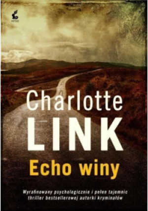 Echo winy - Charlotte Link - książka  wyd. 2015