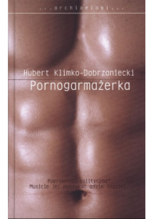 Pornogarmażerka - Hubert Klimko-Dobrzański - książka  wyd. 2013