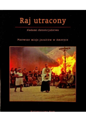 Raj utracony - Jan Gać - książka  wyd. 2006