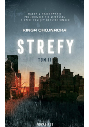 Strefy Tom 2 - Kinga Chojnacka - książka  wyd. 2022