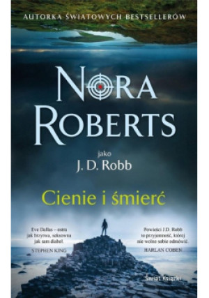 Cienie i śmierć - Nora Roberts - książka  wyd. 2023