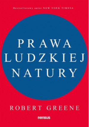 Prawa ludzkiej natury - Robert Greene - książka  wyd. 2020