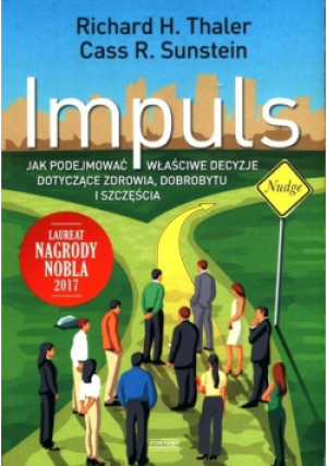 Impuls - Cass R. Sunstein, Richard H. Thaler - książka  wyd. 2008