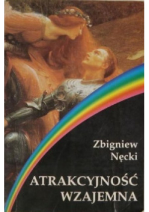 Atrakcyjność wzajemna - Zbigniew Nęcki - książka  wyd. 1996