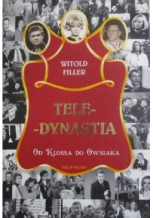 Teledynastia - Witold Filer - książka  wyd. 2000