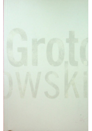 Grotkowski - książka  wyd. 2009