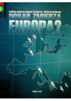 Dokąd zmierza Europa - Praca Zbiorowa - książka  wyd. 2018