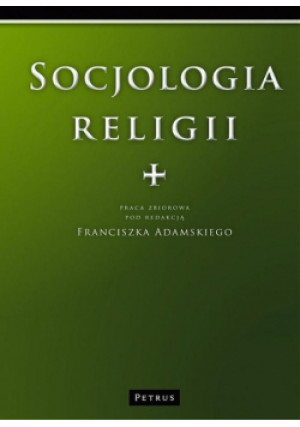 Socjologia Religii - Praca Zbiorowa - książka  wyd. 2011