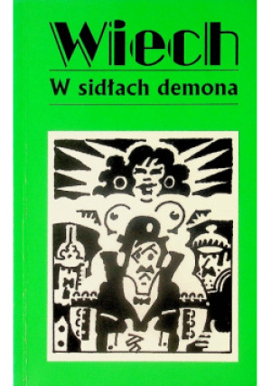 Wiech opowiadania przedwojenne Tom VII W sidłach demona - Stefan Wiechecki Wiech - książka  wyd. 2015