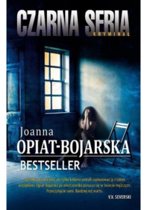 Bestseller - Joanna Opiat-Bojarska - książka  wyd. 2017