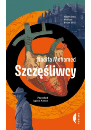Szczęśliwcy - Nadifa Mohamed - książka  wyd. 2023