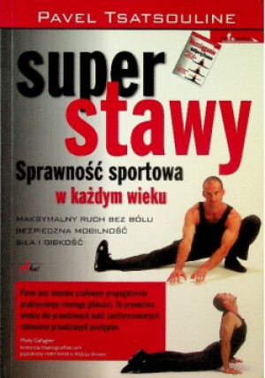 Super stawy - Pavel Tsatsouline - książka  wyd. 2010