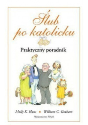 Ślub po katolicku - Molly K. Hans - książka historyczna wyd. 2010