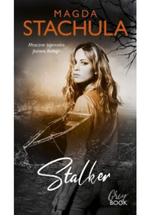 Stalker - Magda Stachula - książka  wyd. 2022