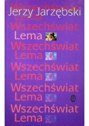 Wszechświat Lema - Jerzy Jarzębski - książka  wyd. 2003