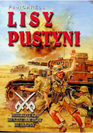 Lisy pustyni - Paul Carell - książka historyczna wyd. 2004