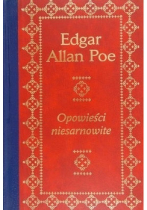 Opowieści niesarnowite - Edgar Allan Poe - książka  wyd. 1999