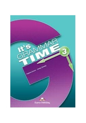 It's Grammar Time 3 - Virginia Evans - książka  wyd. 2015