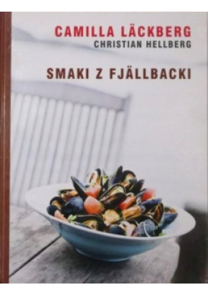 Smaki z Fjallbacki - Christian Hellberg - książka  wyd. 2012