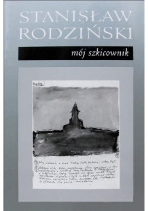 Mój szkicownik - Stanisław Rodziński - książka  wyd. 2005