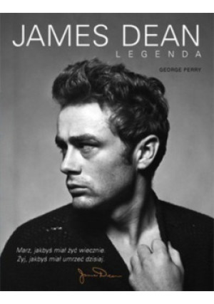 James Dean Legenda - George Perry - książka  wyd. 2015