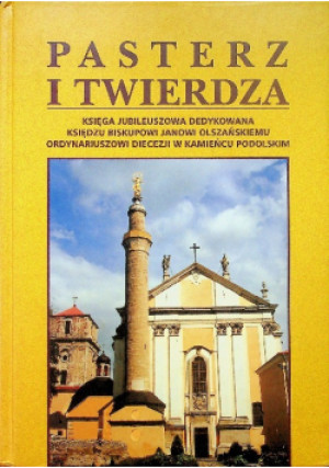 Pasterz i twierdza - Józef Wołczański - książka  wyd. 2001