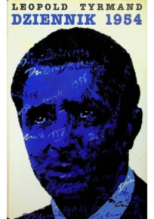 Tyrmand Dziennik 1954 - Leopold Tyrmand - książka historyczna wyd. 1996