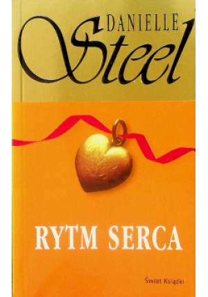 Rytm serca - Danielle Steel - książka  wyd. 2008