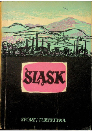 Śląsk - Ludwik Brożek (red.) - książka  wyd. 1954