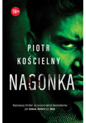 Nagonka - Piotr Kościelny - książka  wyd. 2023